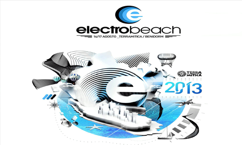 Festival ElectroBeach Benidorm 2013 ofertas